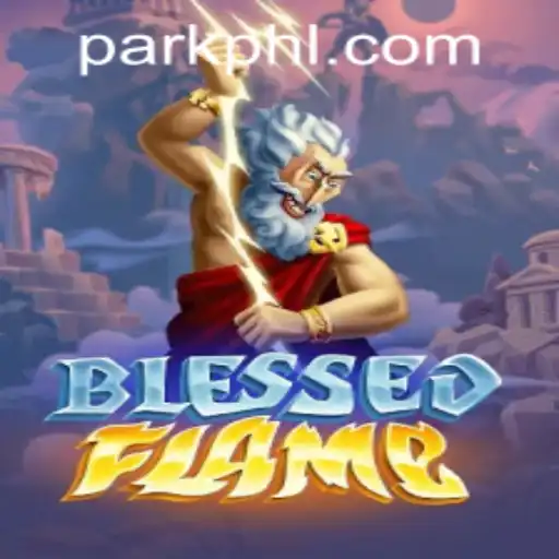 Exploring the World of BlessedFlame: An Epic Gaming Adventure