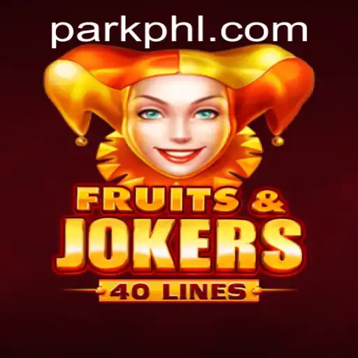 Explore the Exciting World of FruitsAndJokers40 at PHPARK.COM