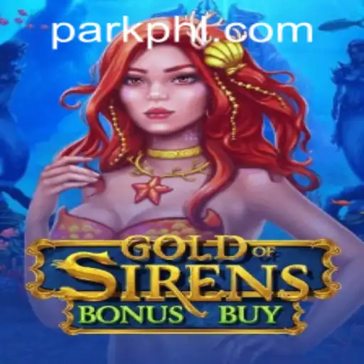 Discover the Thrilling World of GoldofSirensBonusBuy