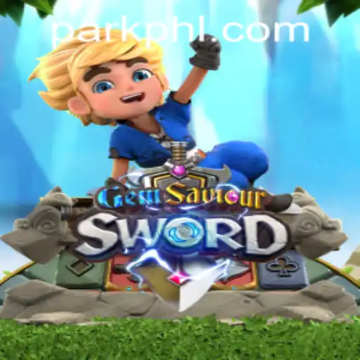 GemSaviourSword: Your Ultimate Adventure Awaits with PHPARK.COM