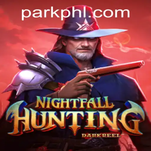 NightfallHunting: An Immersive Gaming Experience at PHPARK.COM