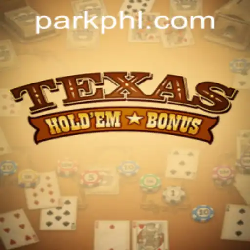 Exploring Texas Hold'em Bonus at PHPARK.COM: Rules and Gameplay